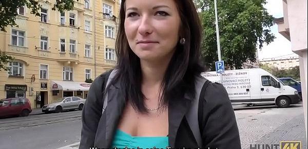 HUNT4K. Denisse hat den langweiligen Freund satt, will aber Sex und Geld